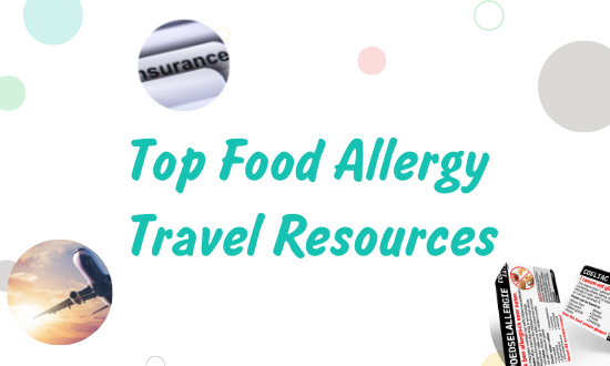 Best Food Allergy Travel Resources