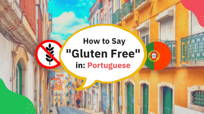 How to Say Gluten Free in Portuguese?