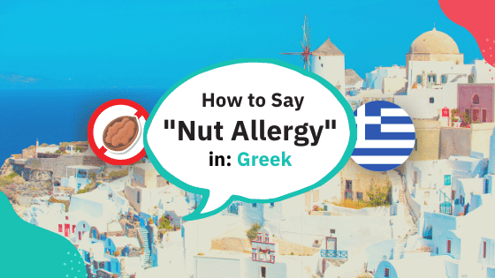 Nut Allergy in Greek