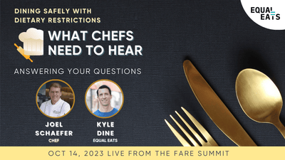 What Chefs Need to Hear from Food Allergic Diners