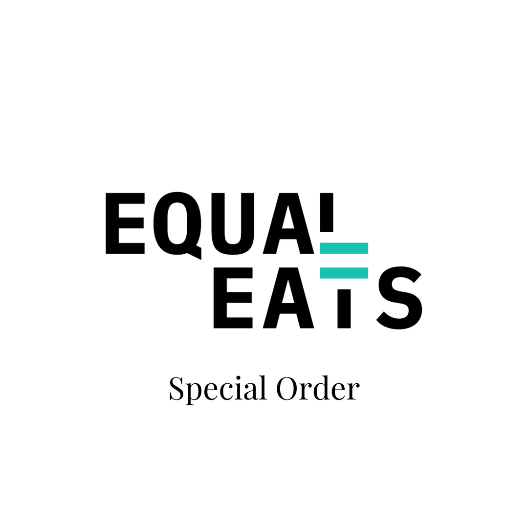 Special Equal Eats Order (Ted Claypole)